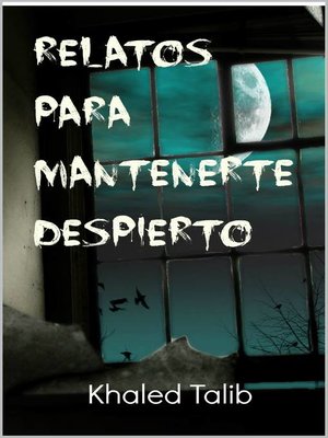 cover image of Relatos Para Mantenerte Despierto